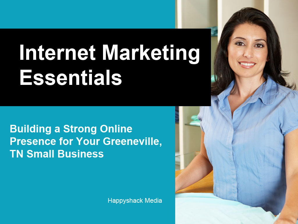 Internet marketing in Greeneville Tennessee small businesses